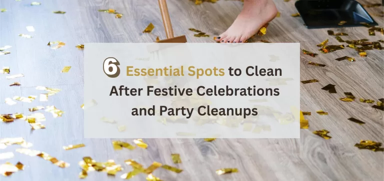 6 Essential areas to clean after an event – post-event cleaning service