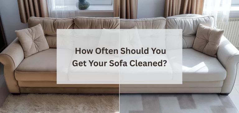 how often should you clean your sofa