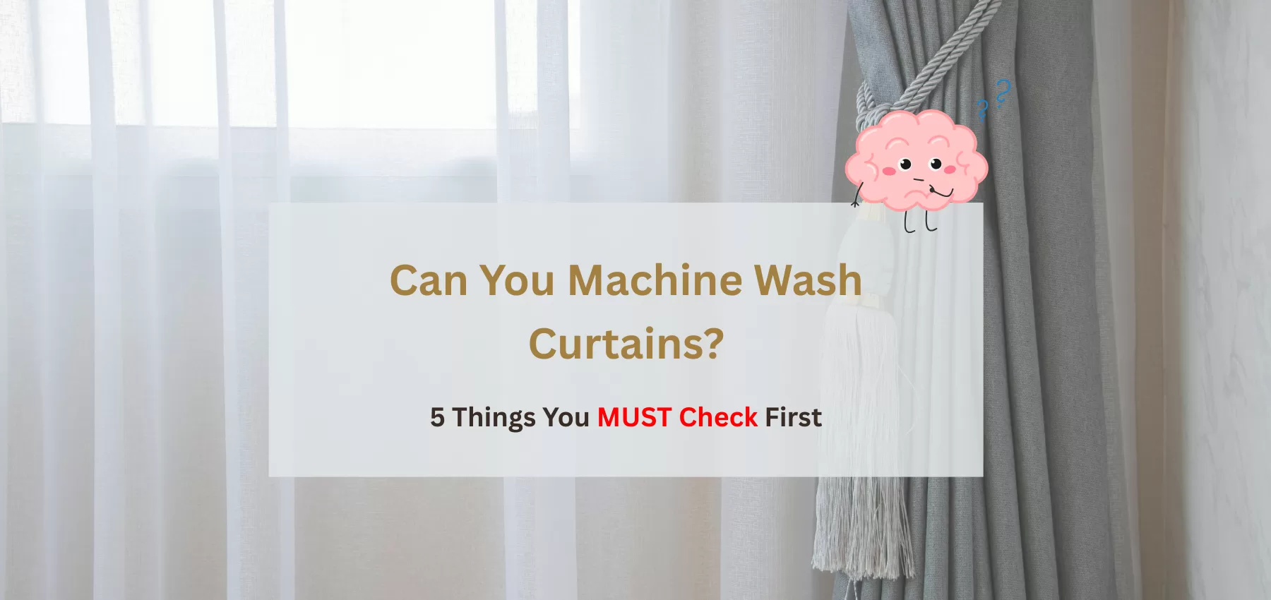 can you machine wash curtains | 5 things you must check first